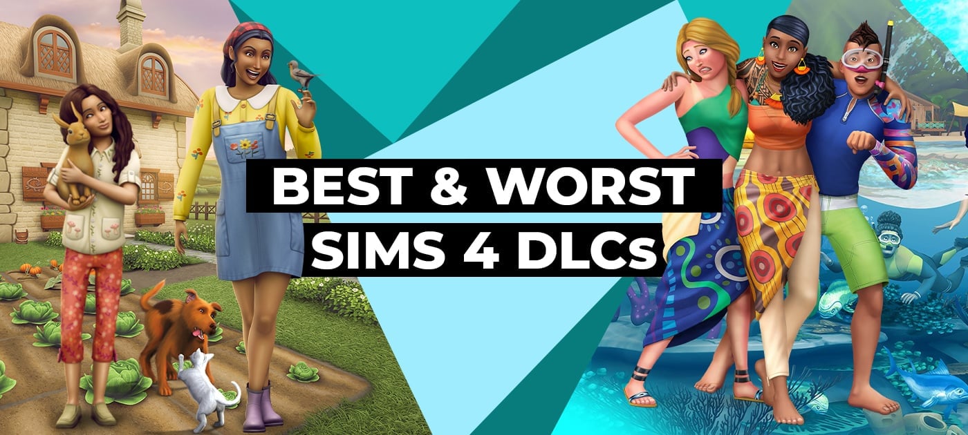 Best and Worst Sims 4 DLCs