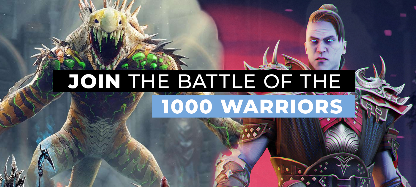 Join the Battle of the 1000 Warriors!